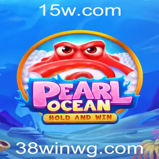 Descubra o Fascinante Mundo de PearlOcean e a Estratégia de Jogo 38win